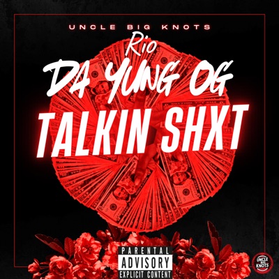 Talkin' Shxt - Single