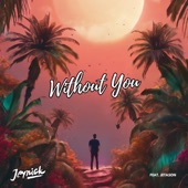 Without You (feat. Jetason) artwork