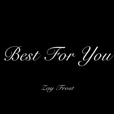 Best For You - Single