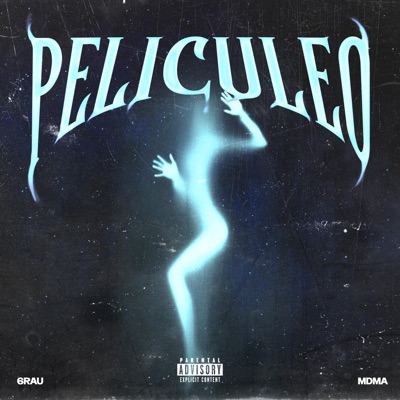 Peliculeo (feat. MDMA) - Single