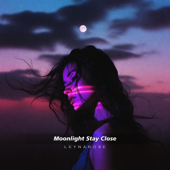 Moonlight Stay Close