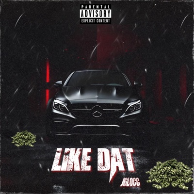 Like Dat (Remix) - Single