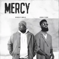 Mercy — Morales Smalls & Kennis Clark