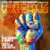 History Iz Watching (feat. Daddy-O & The Arcitype) - Single