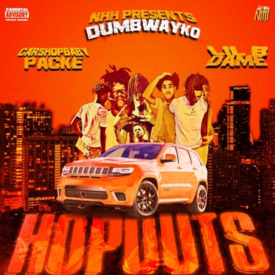 Hopouts (feat. CarShopBaby, KrashoutLilB, Packe & NsbDame) - Single