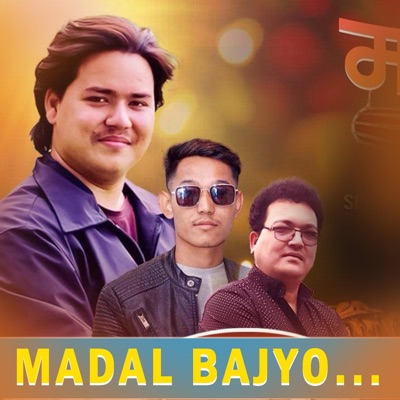 Madal Bajyo (feat. Prabin Bedwal) - Single
