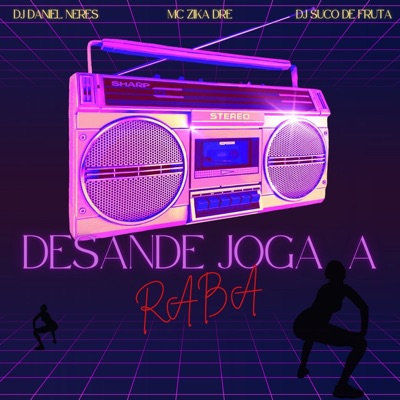 Desande Joga a Raba - Single