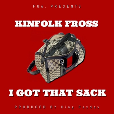 I Got That Sack - Single