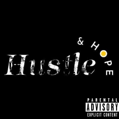 Hustle & Hope - EP