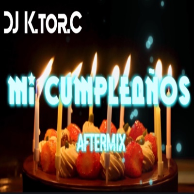 Mi Cumpleaños (AfterMix) - Single