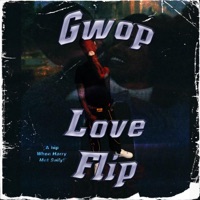 Love FLIP - Single - Gwop