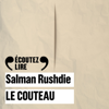 Le Couteau - Salman Rushdie