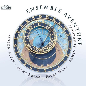 Klein / Krása / Haas / Schulhoff: Ensemble Aventure