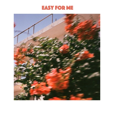 Easy for Me - Single