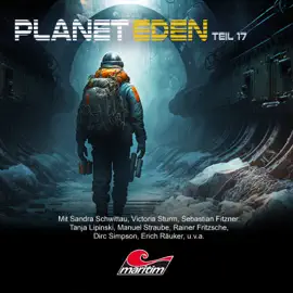 Planet Eden, Teil 17: Planet Eden (ungekürzt)