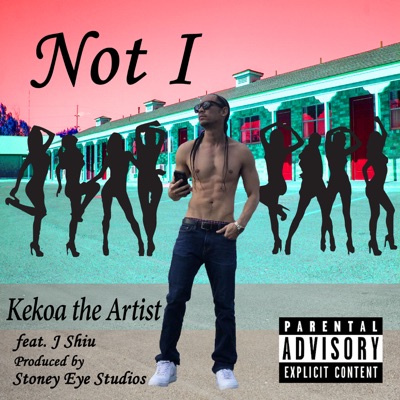 Not I (feat. J Shiu) - Single