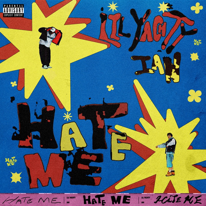 Meaning of Hate Me by Lil Yachty & Ian