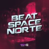 Beat Space Norte - Single