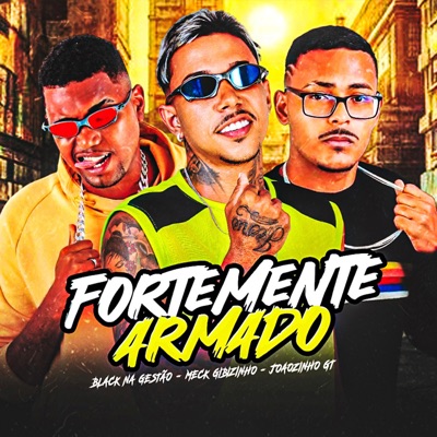 Fortemente Armado - Single