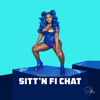 Sitt'n Fi Chat (Radio Edit) - Spice