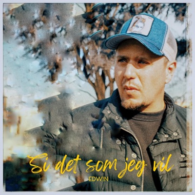 Si det som jeg vil - Single