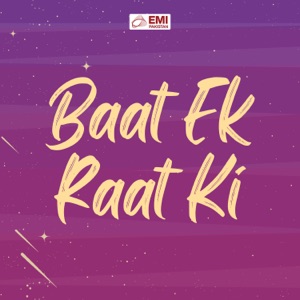 Baat Ek Raat Ki (Original Motion Picture Soundtrack) - EP