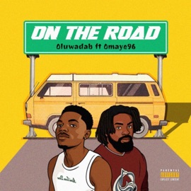 On The Road (feat. Omaye96) Oluwadab