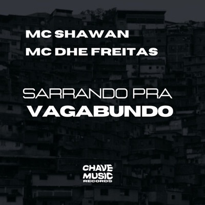 Sarrando pra Vagabundo - Single