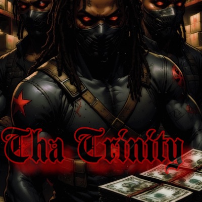 Trinity (feat. Snapback Jay) - EP