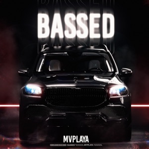 Bassed - Single