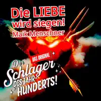 Die LIEBE wird siegen! — Maik Menschner