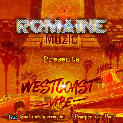 West Coast Vibe (feat. Prawphit On Point & Soul The Interrogator) - Single