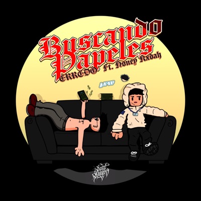 Buscando Papeles (feat. ERREDO' & HONEY KXDAH) - Single