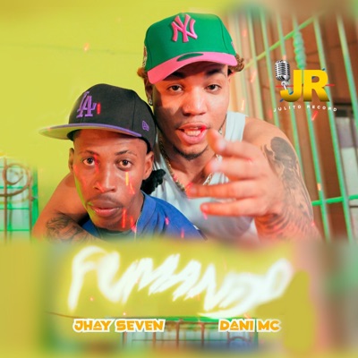 Fumando (feat. Jhayseven) - Single