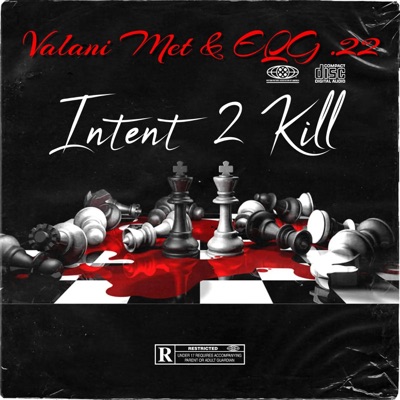 Intent 2 Kill (feat. Valani Met) - Single