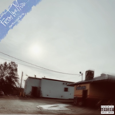 From The Mud - Single