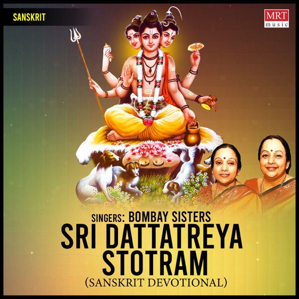 Sri Dattatreya Stotram