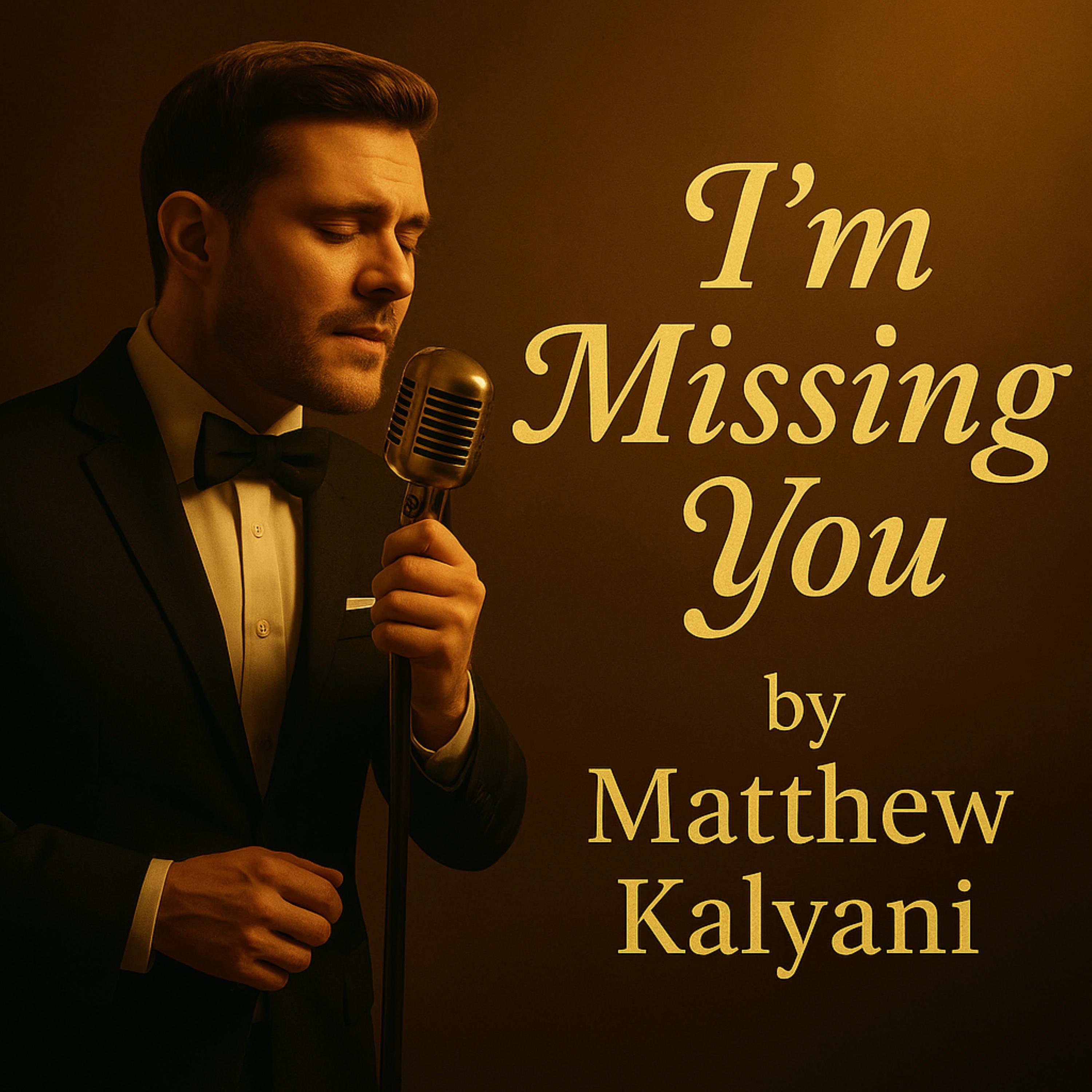 I'm Missing You - Single