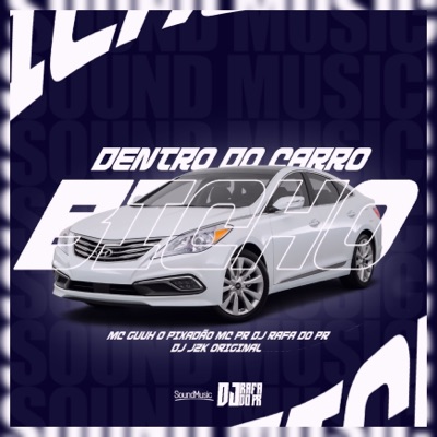 Dentro do Carro Bicho - Single