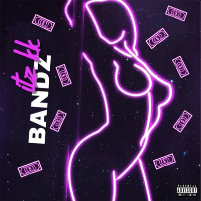 BANDZ (feat. Ot Helix & Ot Will) - Single