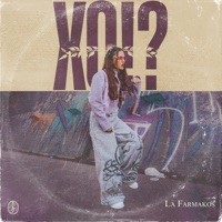 XQ!? - Single - La Farmakos