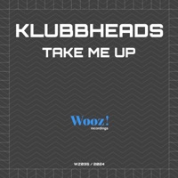 Take Me Up - Single - Klubbheads