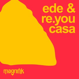 Casa EDE & Re.You