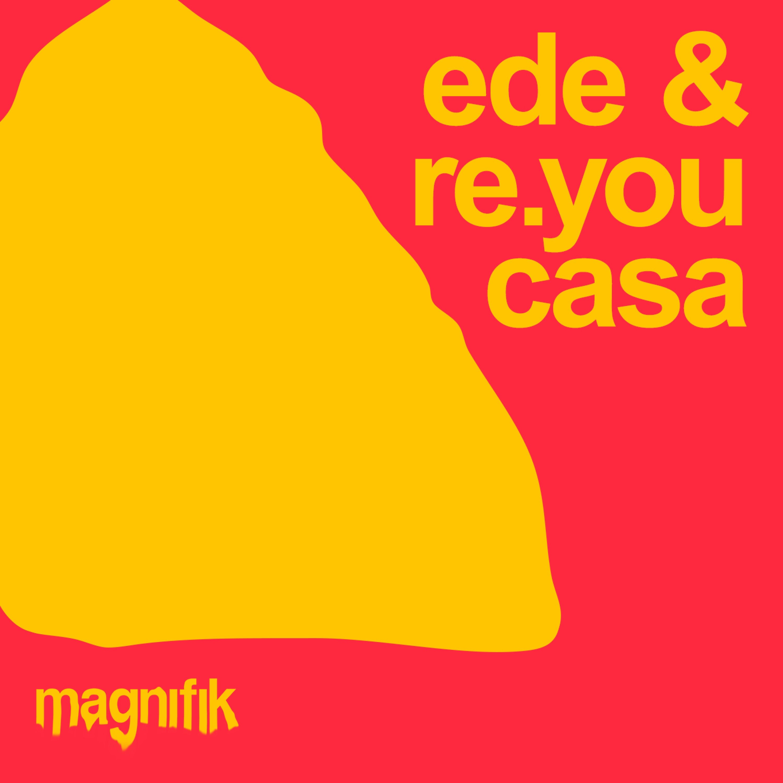 Re.you, Ede - Casa (Original Mix)