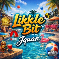Likkle Bit - Single - Jquan