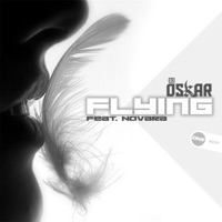 Flying (feat. Novara) - Single - DJ Oskar
