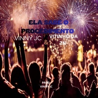 ELA SABE O PROCEDIMENTO (feat. VITINHO DA ZN) - Single - Mc vinny jc