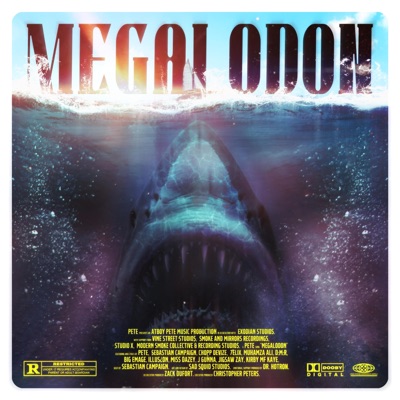 Megalodon (feat. Sebastian Campaign, Chopp Devize, 7ELIX, Muhamza Ali, D:M:R, Big Emage, Illusion, Miss Dazey, J. Gunna, Jigsaw Zay & Kirby MF Kaye) - EP
