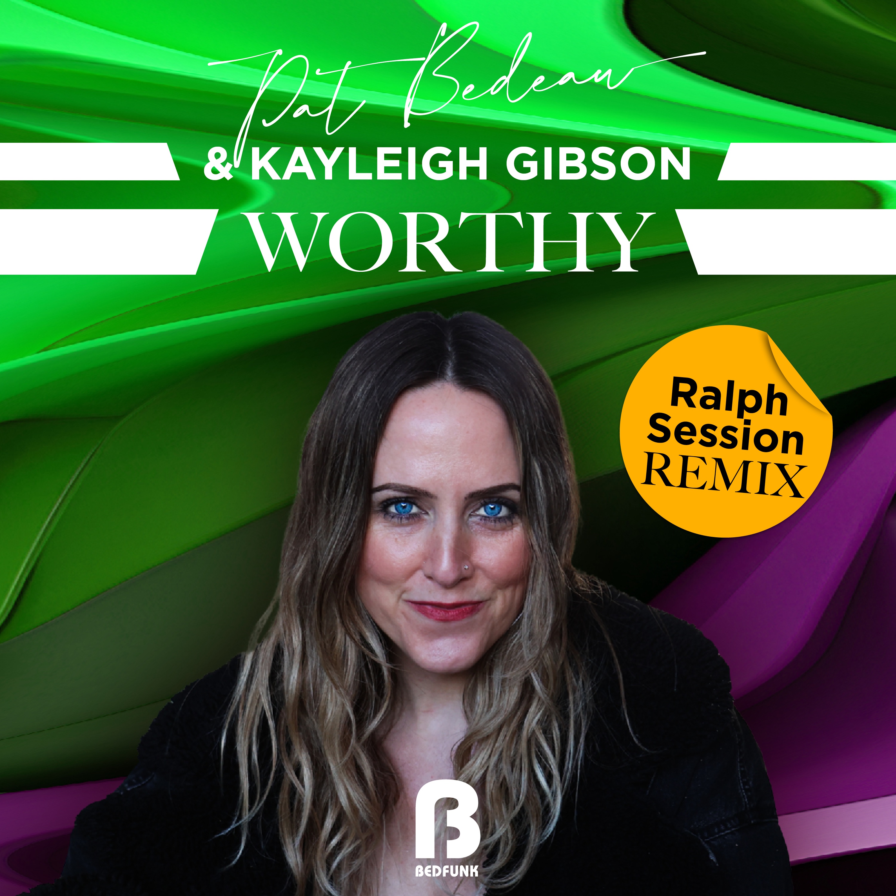 Worthy (Ralph Session Remixes) - Single