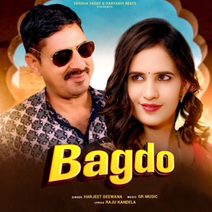 Bagdo (feat. Versha Yadav)